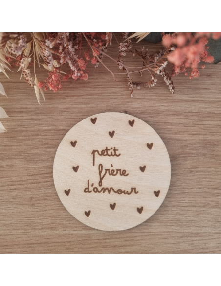 Plaque en bois annonce naissance "Petit frère"