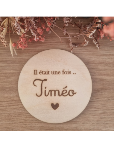 Plaque en bois annonce naissance "il était une...
