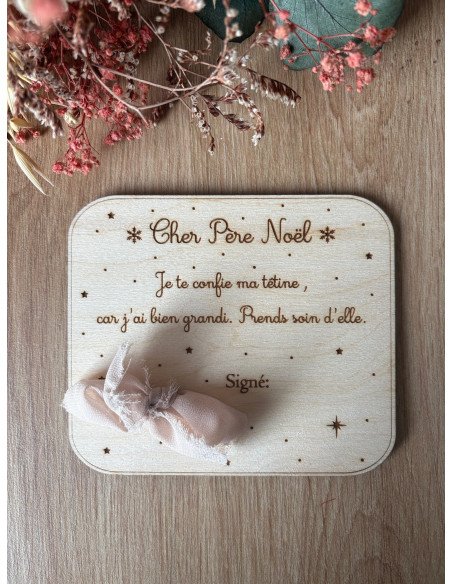🎅 Plaque en bois “Je donne ma tétine au Père Noël”