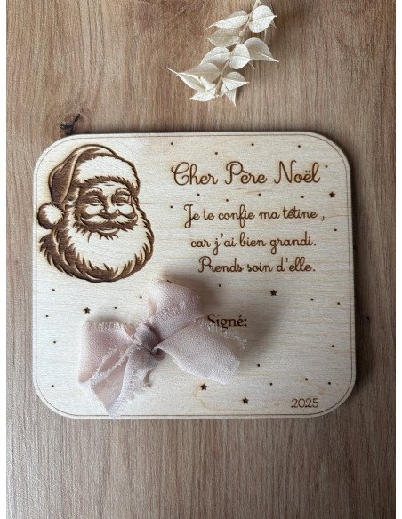 🎅 Plaque en bois “Je donne ma tétine au Père Noël”